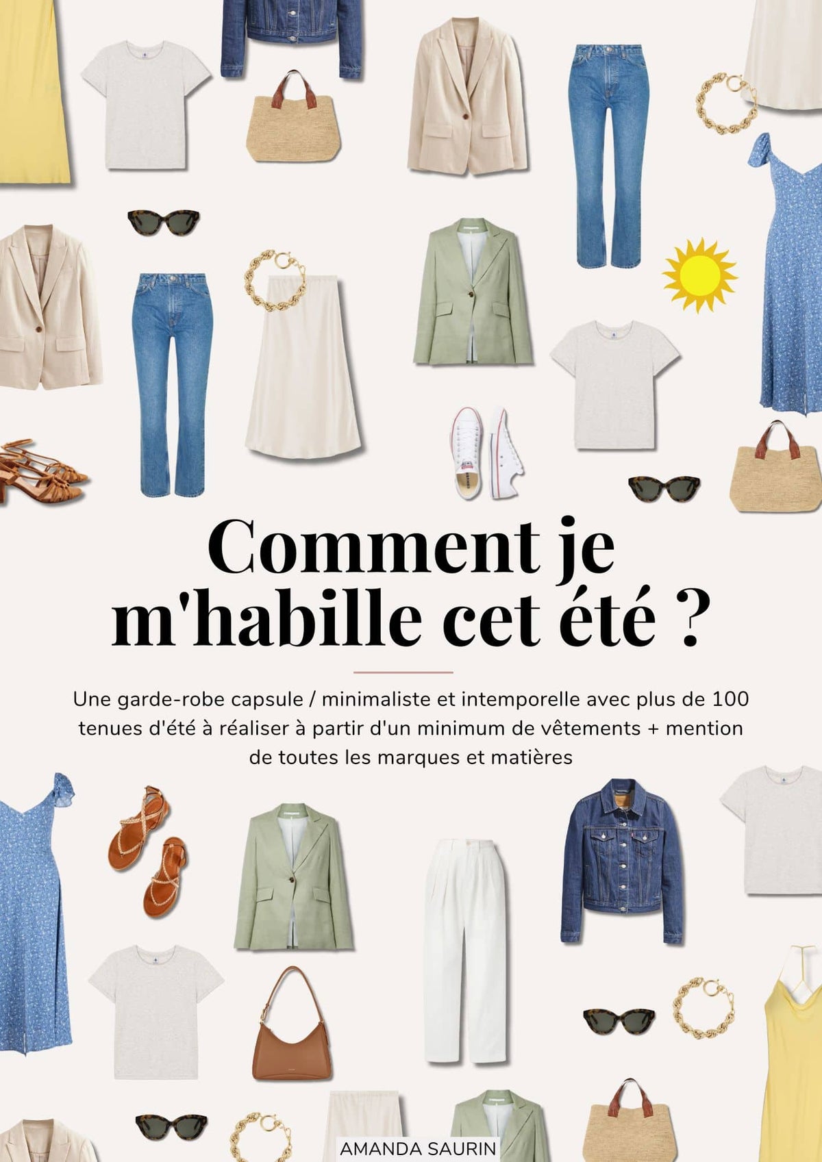 Comment je m'habille cet été 2024 ?