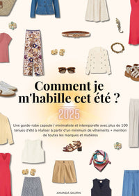 Comment je m'habille cet été 2025 ?